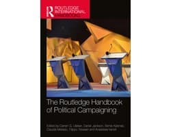 Routledge International Handbooks-The Routledge Handbook of Political Campaigning