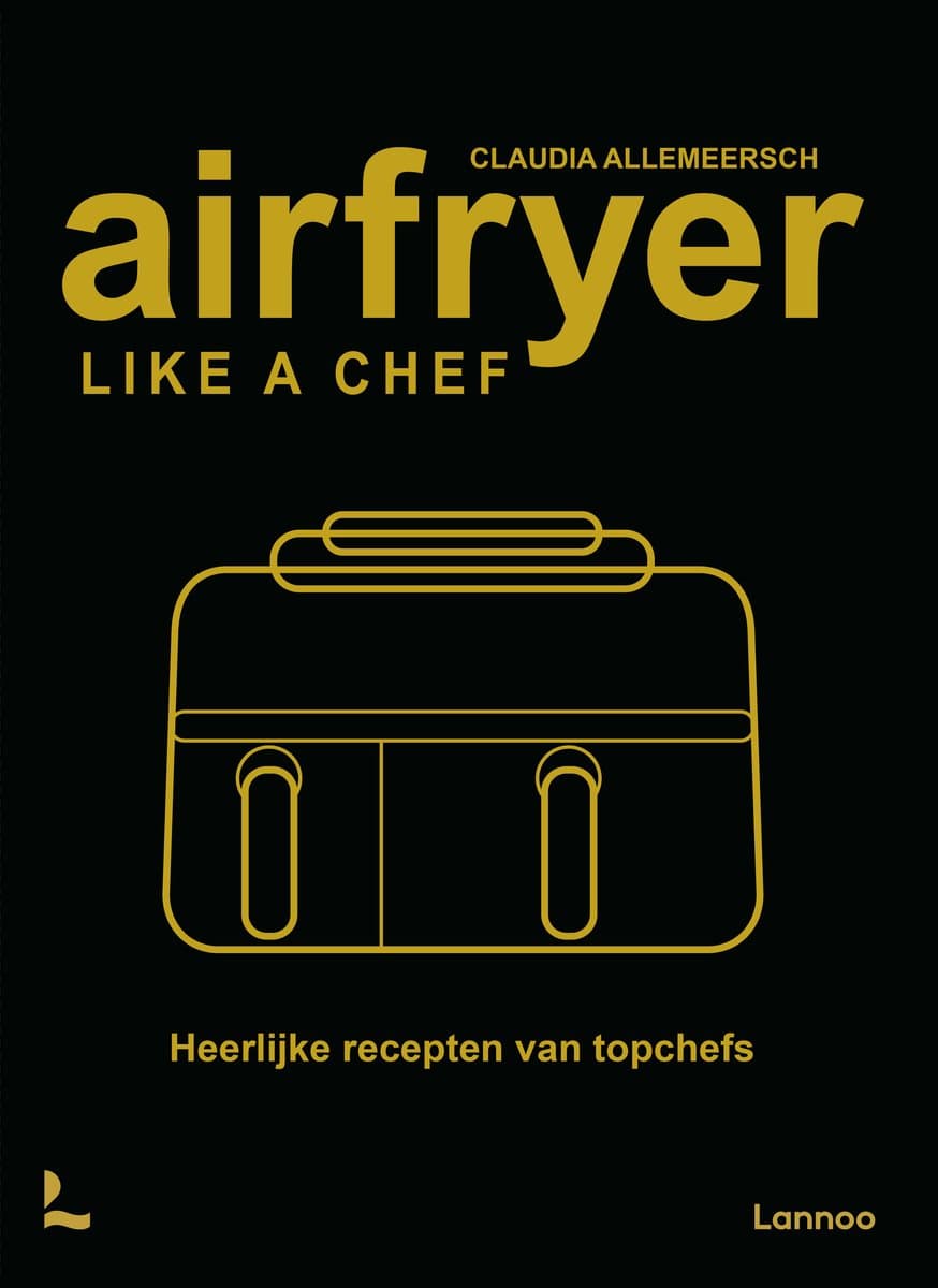 Airfryer like a chef — afbeelding 1