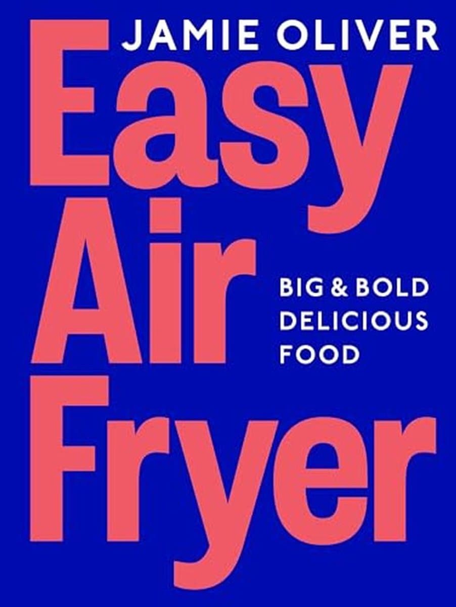 Easy Air Fryer: Big & Bold Delicious Food ― Fast, Tasty, and Simple Air Fryer Meals for Every Occasion — afbeelding 1