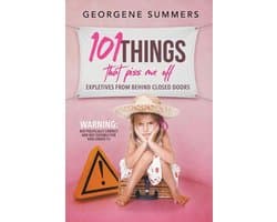 101 Things That Piss Me Off,- 101 Things That Piss Me Off