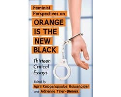 Feminist Perspectives on Orange Is the New Black