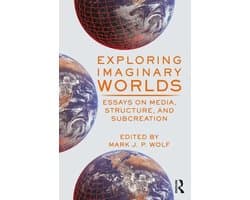 Exploring Imaginary Worlds