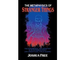 The Metaphysics of Stranger Things