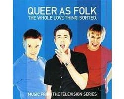 Queer As Folk- The Whole Love Thing. Sorted.