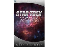 Star Trek: Voyager - The Ultimate Quiz Book