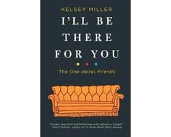 I'll Be There for You