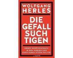 Die Gefallsüchtigen