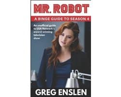 Mr. Robot: A Binge Guide- Mr. Robot