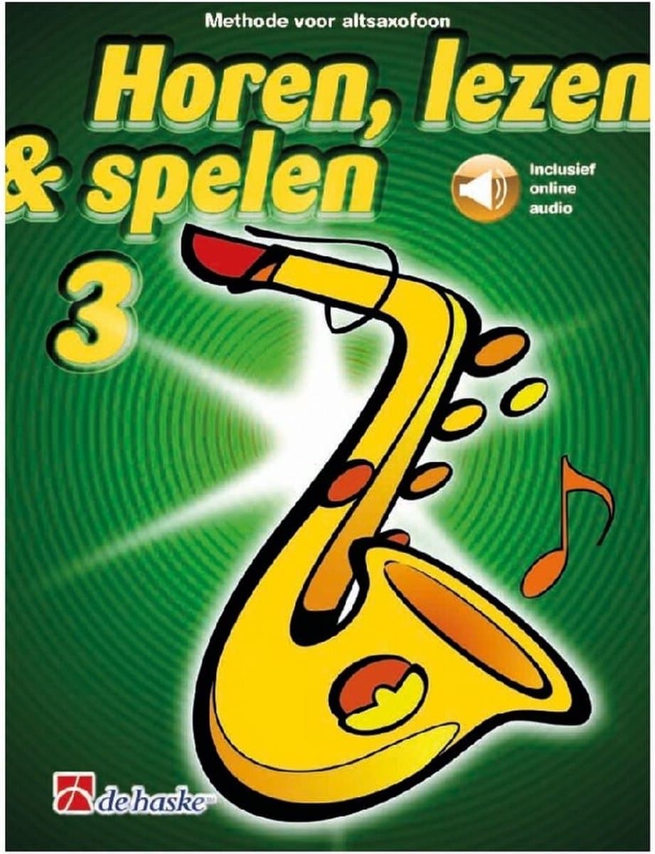 Horen Lezen & Spelen deel 3 voor Altsaxofoon — afbeelding 1