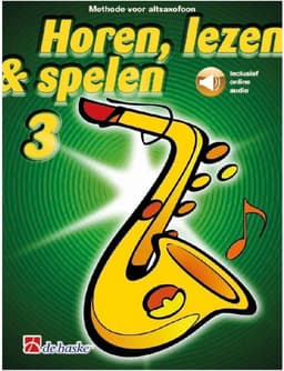 Horen Lezen & Spelen deel 3 voor Altsaxofoon — thumbnail 1