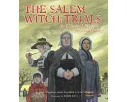 Unsolved Mystery from History-The Salem Witch Trials