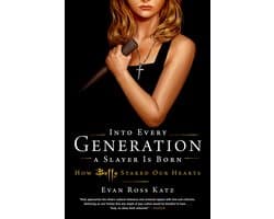Into Every Generation a Slayer Is Born