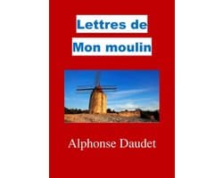 Lettres de mon moulin