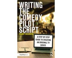 Writing the Comedy Pilot Script