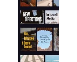 New Directions in Israeli Media