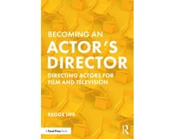 Becoming an Actorâ€™s Director