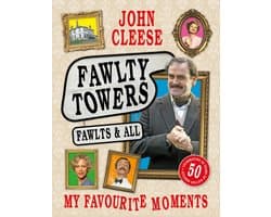 Fawlty Towers: Fawlts and All: A 50th Anniversary Celebration of the Nation's Beloved Sitcom