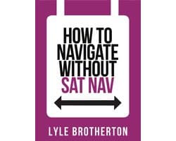 Collins Shorts 10 - How To Navigate Without Sat Nav