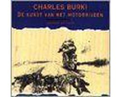 Kunst van het motorrijden, de charles burki