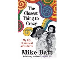 The Closest Thing to Crazy