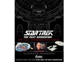 Star Trek The Next Generation: The U.S.S. Enterprise NCC-1701-D Illustrated Handbook