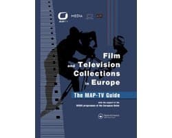 Film and Television Collections in Europe - The Map-TV Guide