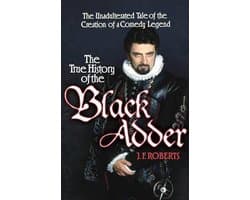 The True History of the Blackadder
