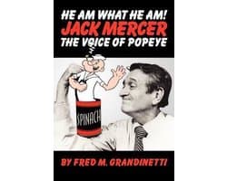 Jack Mercer, the Voice of Popeye