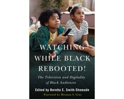 Watching While Black Rebooted!