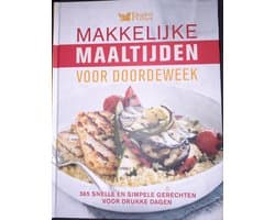Makkelijke Maaltijden Voor Doordeweek