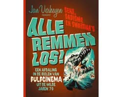 Alle remmen los!