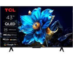 TCL 43P71K - 43 inch - 4K QLED - Dolby Atmos - 2025 - Smart TV