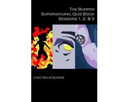 The Bumper Supernatural Quiz Book Seasons 1, 2 & 3