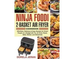 Ninja Foodi 2-Basket Air Fryer Cookbook