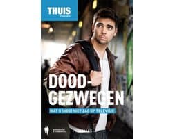 Thuis  -   Doodgezwegen