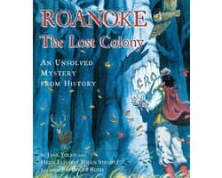 An Unsolved Mystery from History - Roanoke, the Lost Colony