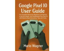 Google Pixel 10 User Guide