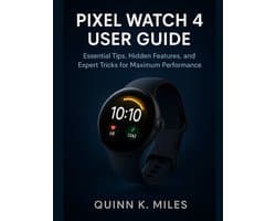 Pixel Watch 4 User Guide