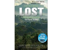 The Blackwell Philosophy and Pop Culture Series 35 - The Ultimate Lost and Philosophy