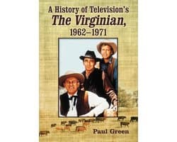 A History of Television's The Virginian, 1962-1971