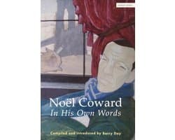 Noel Coward In His Own Words