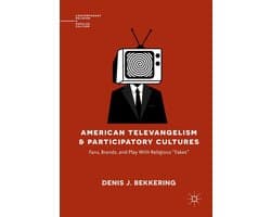 Philosophy and Religion (R0) - American Televangelism and Participatory Cultures