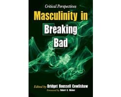 Masculinity in Breaking Bad