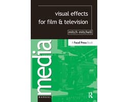 Visual Effects for Film and Television