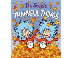 Dr. Seuss's Things Board Books - Dr. Seuss's Thankful Things