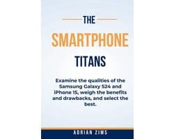 The Smartphone Titans