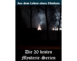 Die 20 besten Mysterie-Serien der TV Geschichte