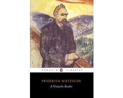 A Nietzsche Reader