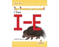 My Phonics Readers - I See My ABCs - I See I-E