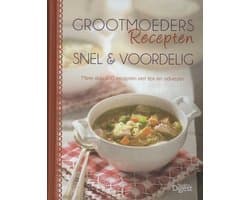 Grootmoeders Recepten - Snel & Voordelig